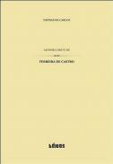 Memria breve de Ferreira de Castro