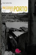 Passeios pelo Porto, 2