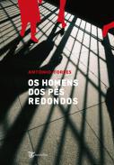 Os homens dos ps redondos