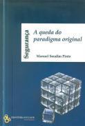 Segurana ,a queda do paradigma original