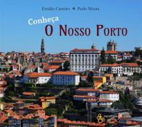 Conhea o nosso Porto