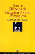 Sons e Silncio da Paisagem Sonora Portuguesa