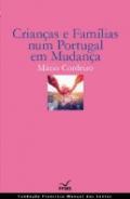 Crianas e Famlias Num Portugal Em Mudana