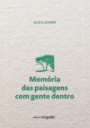 Memria das paisagens com gente dentro
