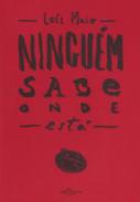 Ningem sabe onde est