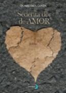 Sedenta Dor de Amor