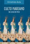 Culto Mariano na Ilha do Pico