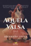 Aquela valsa