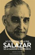 No poder de 1926 a 1968