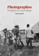 Photopgrahos pioneiros de Moambique