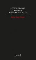Estudo de Caso ; seguido de Segunda Tentativa