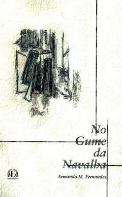 No Gume da Navalha