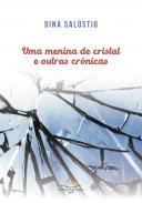 Uma menina de cristal e outras crnicas