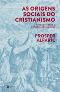 As origens sociais do cristianismo