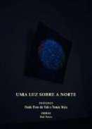 Uma luz sobre a noite seguido de O po e a alma