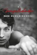 A fragilidade da(s) humanidade (s)