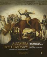 A sombra dos demnios para uma histria da cultura em negativo : a cultura portuguese e brasileira en negativo, 0