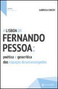 A Lisboa de Fernando Pessoa