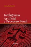 Inteligncia artificial e processo penal