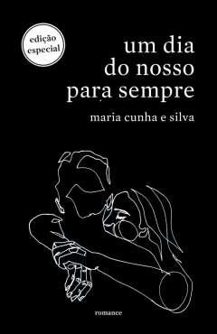 Um Dia do Nosso para Sempre