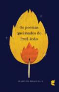Os poemas queimados do Prof. Joo