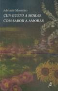 Con sabor a amoras = Cun gusto a moras