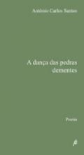 A dana das pedras dementes