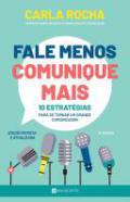 Fale menos, comunique mais