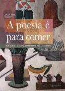 A poesia  para comer