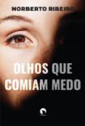 Olhos que comiam medo