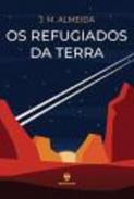 Os refugiados da terra