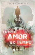 Entre o amor e o tempo