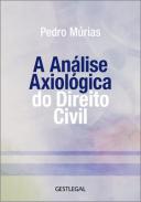 A anlise axiolgica do direito Civil