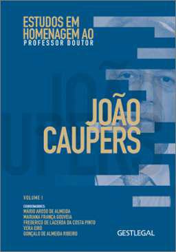 Estudos em homenagem ao professor doutor Joo Caupers , 1