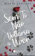 Sem ti no voltaria a viver