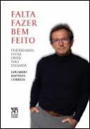 Falta fazer bem feito