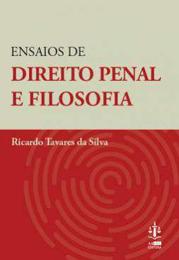 Ensaios de direito penal e filosofia