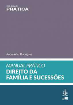 Manual prtico de direito da famlia e sucesses