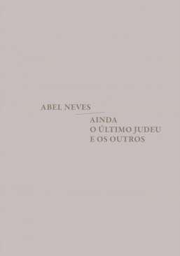 Ainda o ltimo judeu e os outros