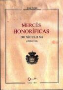 Mercs honorficas do sculo XX (1900-1910)