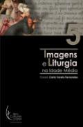 Imagens e liturgia na Idade Media, 