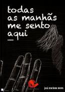 Todas as manhs me sento aqui