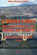 A magna carta da histria do vinho do Porto