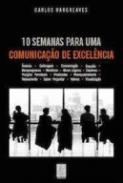 10 semanas para uma comunicao de excelncia