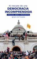 Al rescate de una democracia incomprendida