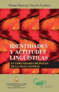 Identidades y actitudes lingüísticas en comunidades bilingües de la selva central