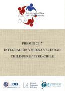 Integración y buena vecindad Chile-Perú / Perú-Chile