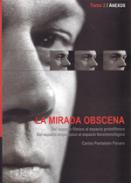 La mirada obscena, 2