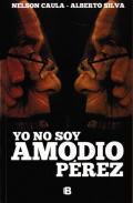 Yo no soy Amodio Prez