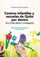 Centros infantiles y escuelas de la ciudad de Quito por dentro